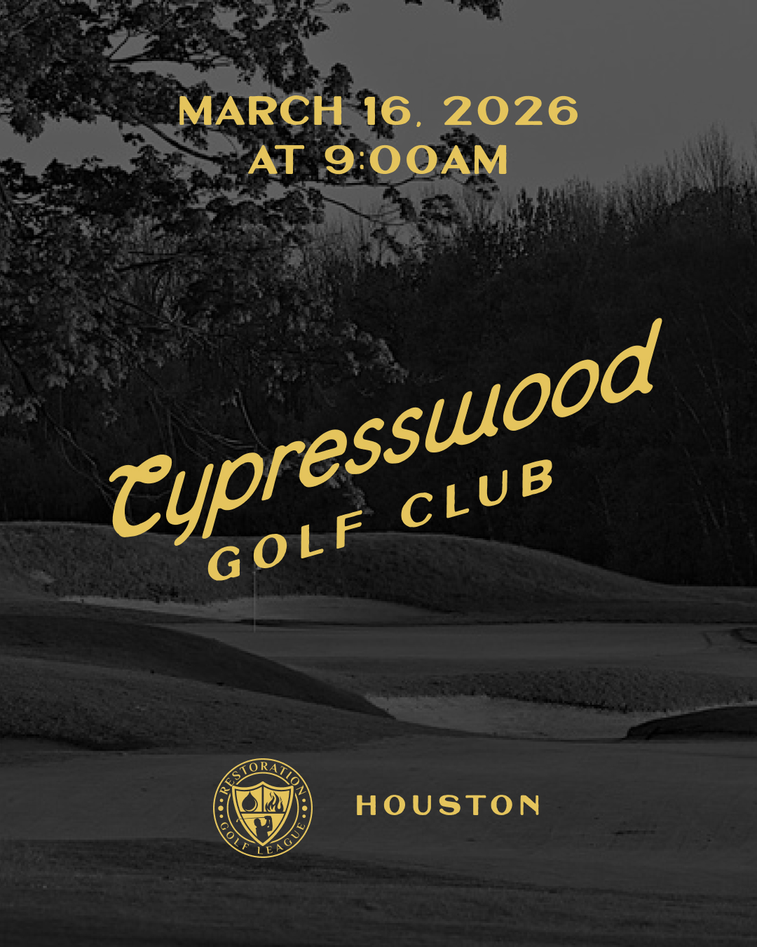 03/16/2026 - Cypresswood Golf Club